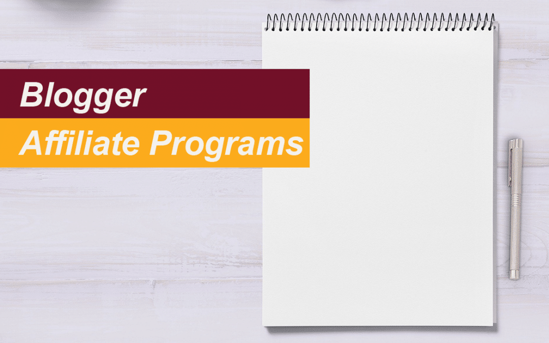 blogger affiliate programs