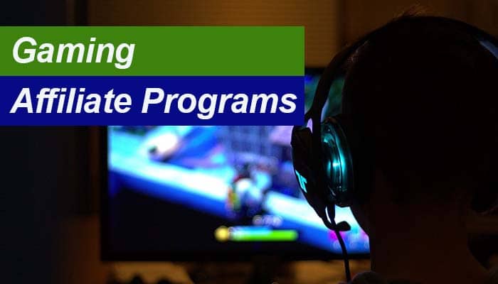 gaming affiliate programs